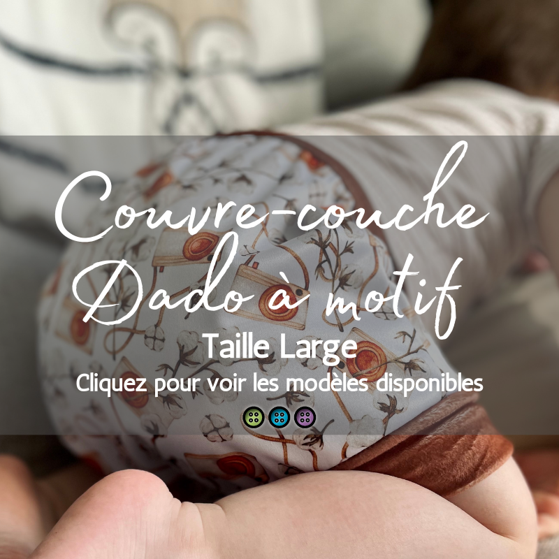 Couvre-couche DADO - Taille LARGE (MOTIF)